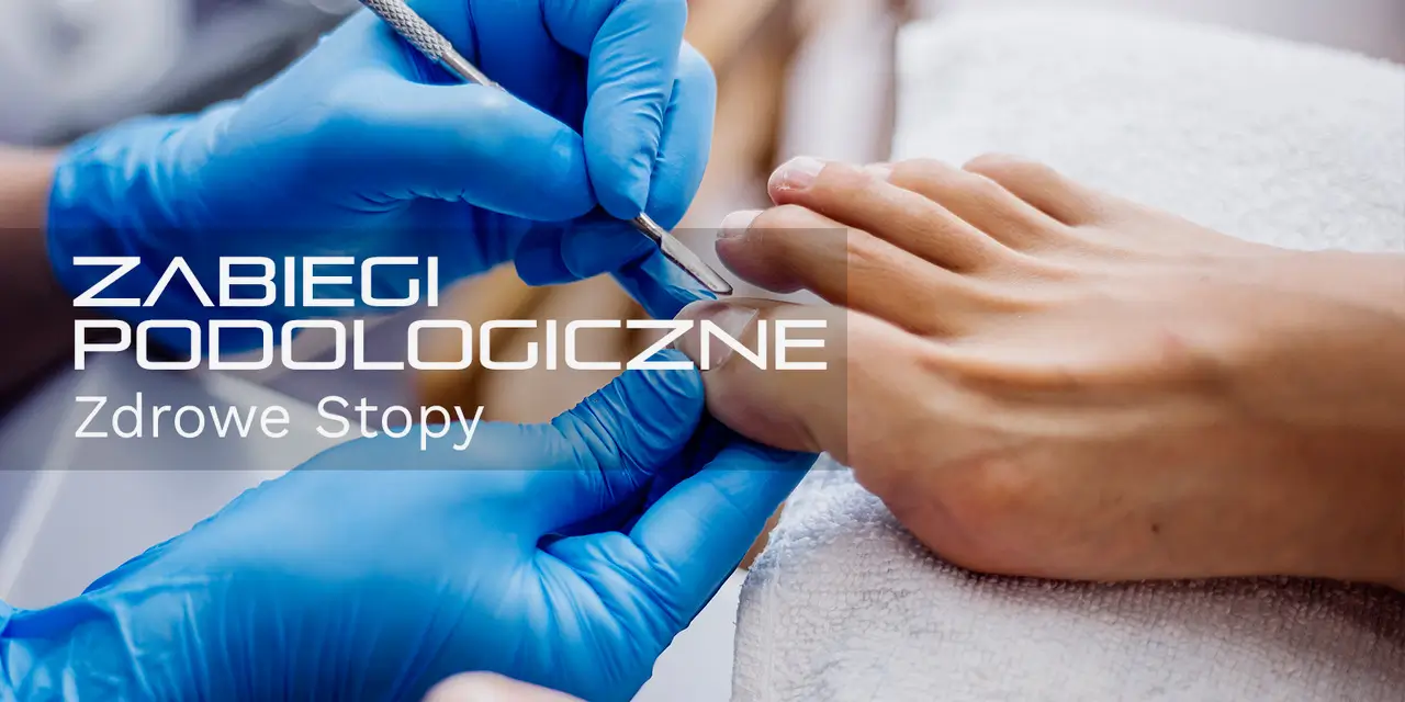 Zabiegi podologiczne zdrowe stopy Pro Laser Clinic, Lodz, masaż stóp, pedicure, zdrowe paznokcie, salon kosmetyczny